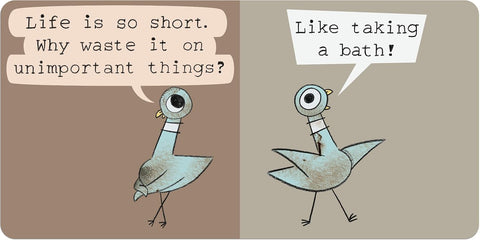 The Pigeon Needs a Bath! - MPHOnline.com