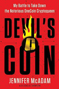 Devil's Coin: My Battle to Take Down the Notorious OneCoin Cryptoqueen - MPHOnline.com