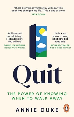 Quit: The Power of Knowing When to Walk Away - MPHOnline.com