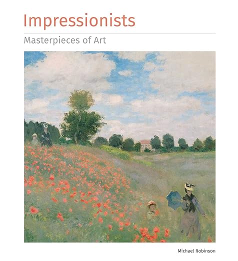 Impressionists Masterpieces of Art (New Edition/Cover) - MPHOnline.com