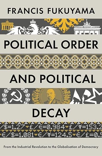 Political Order And Political Decay - MPHOnline.com