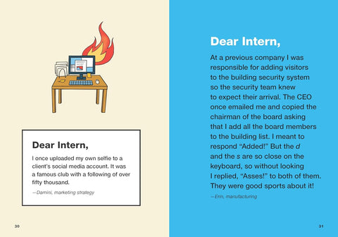 Dear Intern: Workplace Blunders, Mishaps, and Major Disasters from Professionals Who Have Seen (and Done) It All - MPHOnline.com