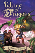 Enchanted Forest Chronicles #04: Talking To Dragons - MPHOnline.com