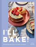 I'll Bake!: Something Delicious for Every Occasion - MPHOnline.com