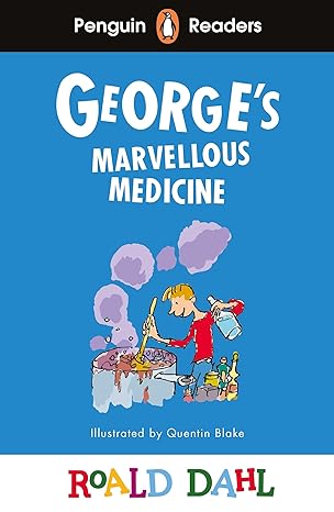 Penguin Readers Level 3: Roald Dahl George’s Marvellous Medicine (ELT Graded Reader) - MPHOnline.com