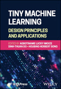 Tiny Machine Learning: Design Principles and Applications - MPHOnline.com