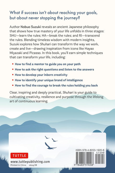 Shuhari: The Three-Step Japanese Path to Lifelong Growth and Success - MPHOnline.com