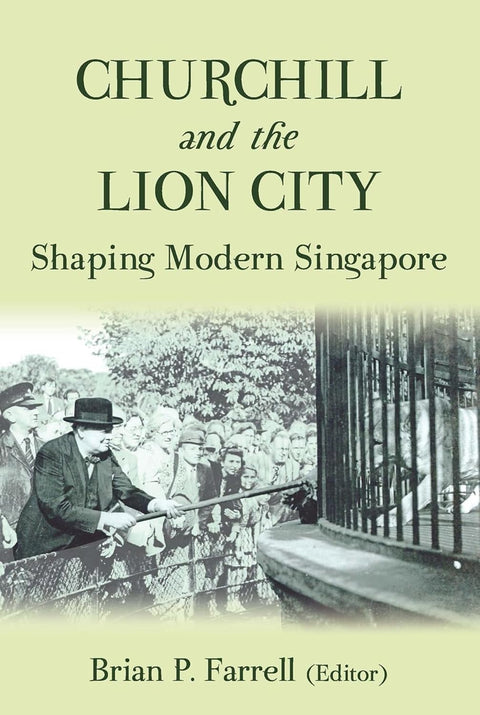 Churchill And The Lion City: Shaping Modern Spore (Pb) - MPHOnline.com