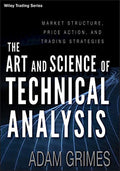 The Art and Science of Technical Analysis: Market Structure, Price Action, and Trading Strategies - MPHOnline.com