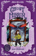 The Ghost In The Mirror (House With A Clock In Its Wall #4) - MPHOnline.com