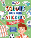 Sticky Colouring 2 Colour Your Own Stickers: Football - MPHOnline.com