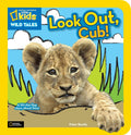 NATIONAL GEOGRAPHIC WILDTALESLOOK OUT,CUB! - MPHOnline.com