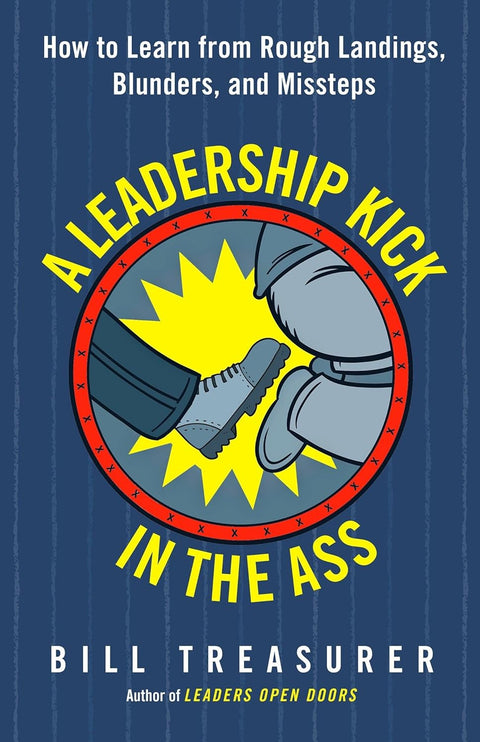 A Leadership Kick In The Ass - MPHOnline.com