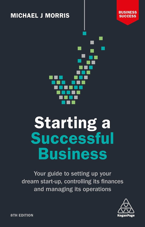 Starting A Successful Business 8Ed (Business Success) - MPHOnline.com