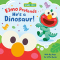 Sesame Street: Elmo Pretends... He's a Dinosaur! (Lift-the-Flap) - MPHOnline.com