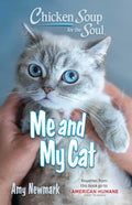 Chicken Soup for the Soul: Me and My Cat - MPHOnline.com