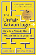 The Unfair Advantage: How You Already Have What It Takes to Succeed - MPHOnline.com