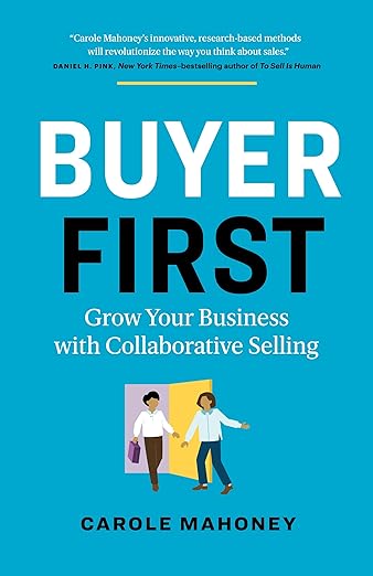 Buyer First: Grow Your Business with Collaborative Selling - MPHOnline.com