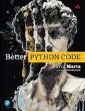 Better Python Code: A Guide for Aspiring Experts - MPHOnline.com