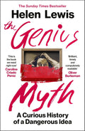 The Genius Myth: A Curious History of a Dangerous Idea - MPHOnline.com