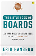 The Little Book of Boards 2E: A Board Member's Handbook for Small (and Very Small) Nonprofits - MPHOnline.com