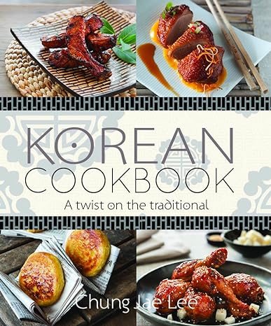 Korean Cookbook: a twist on the traditional - MPHOnline.com