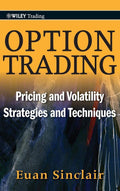 OPTION TRADING:PRICING AND VOLATILITY STRATEGIES AND TECHNIQ ...