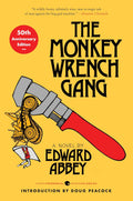 The Monkey Wrench Gang (50th Anniversary Edition) - MPHOnline.com