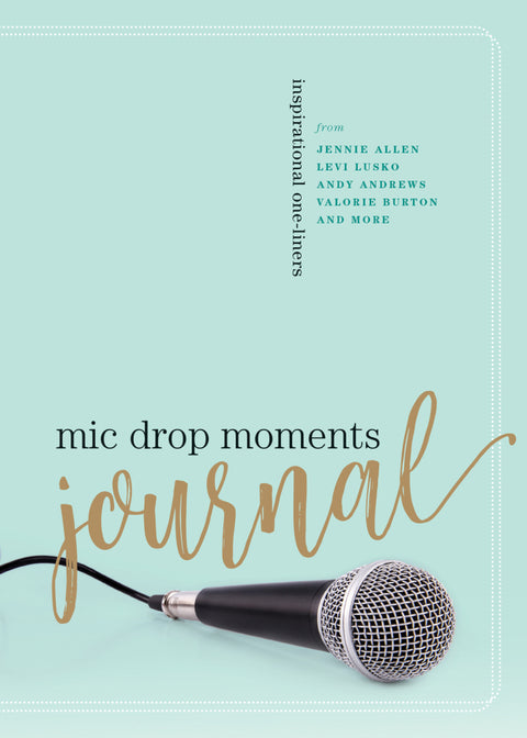 Mic Drop Moments Journal: Inspirational One-Liners - MPHOnline.com