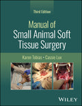 Manual of Small Animal Soft Tissue Surgery, 3rd Edition - MPHOnline.com