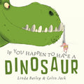 If You Happen to Have a Dinosaur - MPHOnline.com