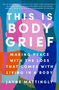 This is Body Grief - MPHOnline.com