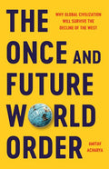 The Once and Future World Order - MPHOnline.com