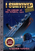 I Survived 01: The Sinking of the Titanic 1912 (Special Edition) - MPHOnline.com