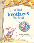 WHAT BROTHERS DO BEST - MPHOnline.com