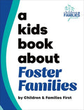 A Kids Book About Foster Families - MPHOnline.com