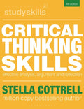 Critical Thinking Skills 4E: Effective Analysis, Argument and Reflection - MPHOnline.com