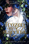 Frozen by Stardust - MPHOnline.com