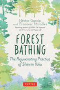 Forest Bathing: The Rejuvenating Practice of Shinrin Yoku - MPHOnline.com