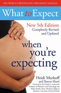 What To Expect When You'Re Expecting (5Th Edition) - MPHOnline.com