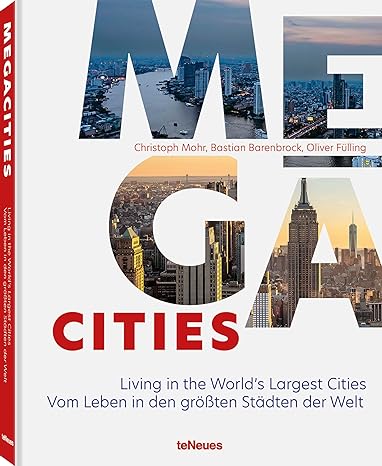 Megacities: Living In The World's Largest Cities - MPHOnline.com