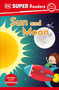 DK Super Readers Pre-Level: Sun and Moon - MPHOnline.com