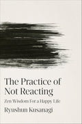 The Practice of Not Reacting - MPHOnline.com