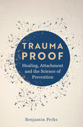 Trauma Proof - MPHOnline.com