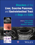 Disorders of the Liver, Exocrine Pancreas, and Gastrointestinal Tract in Dogs and Cats - MPHOnline.com