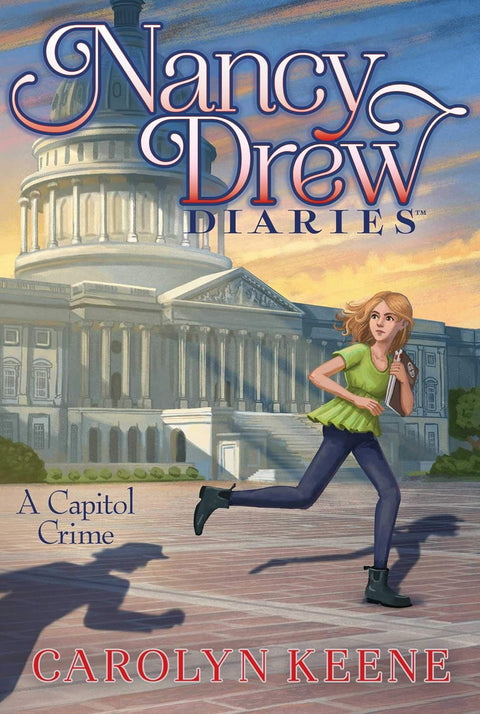 Nancy Drew Diaries #22: A Capitol Crime - MPHOnline.com