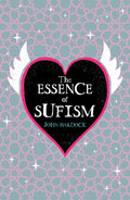 The Essence of Sufism - MPHOnline.com