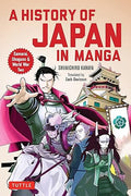 A History of Japan in Manga: Samurai, Shoguns and World War II - MPHOnline.com