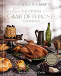 The Official Game of Thrones Cookbook: Recipes from King's Landing to the Dothraki Sea - MPHOnline.com