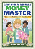Kid's Guide to Becoming a Money Master - MPHOnline.com